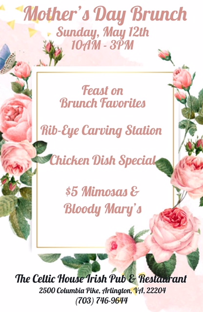 The Celtic House Mother's Day Brunch 2019