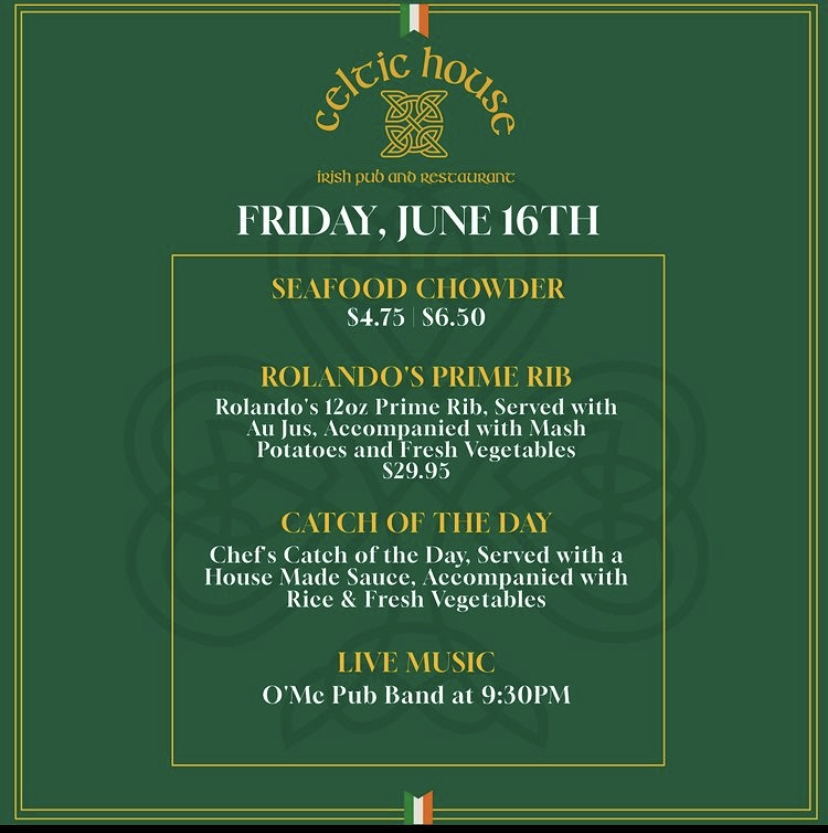 Chef Dinner Specials The Celtic House June 16th