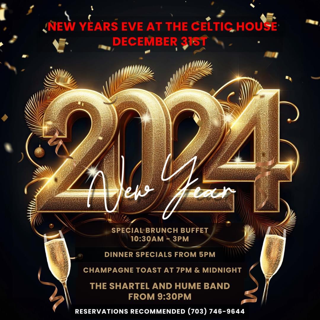 Celtic House VA 2024 New Years